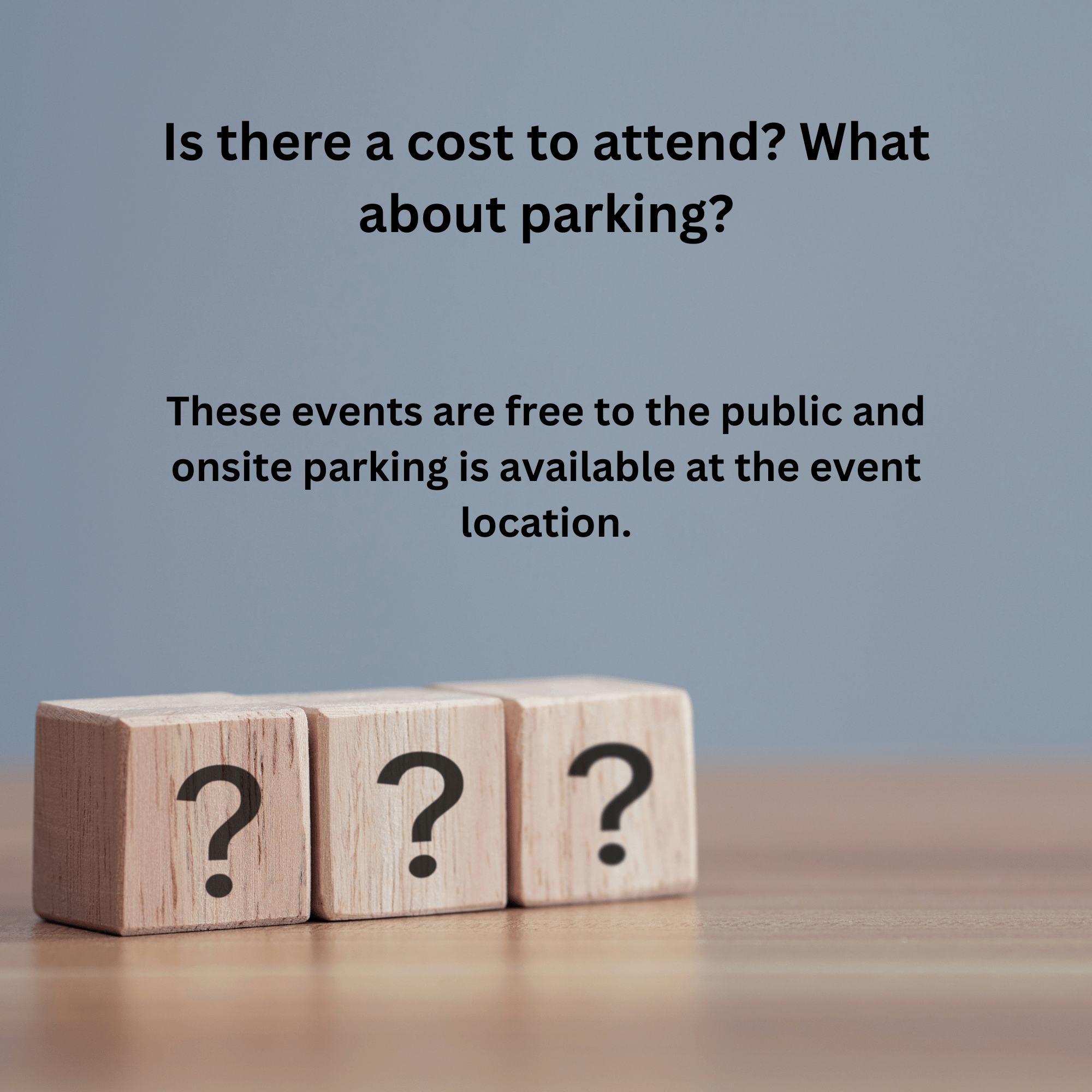 Image 9 of 10 in gallery section. Image title is Is there a cost to attend?.